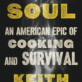 California Soul: An American Epic of Cooking and Survival