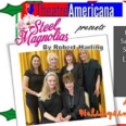 Theatre Americana Presents Steel Magnolias