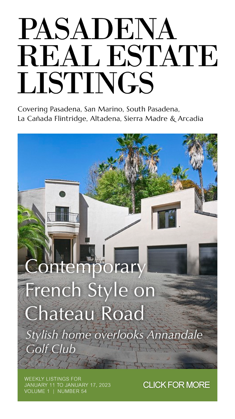 Pasadena Real Estate Listings Weekly V1 N54 Pasadena Now