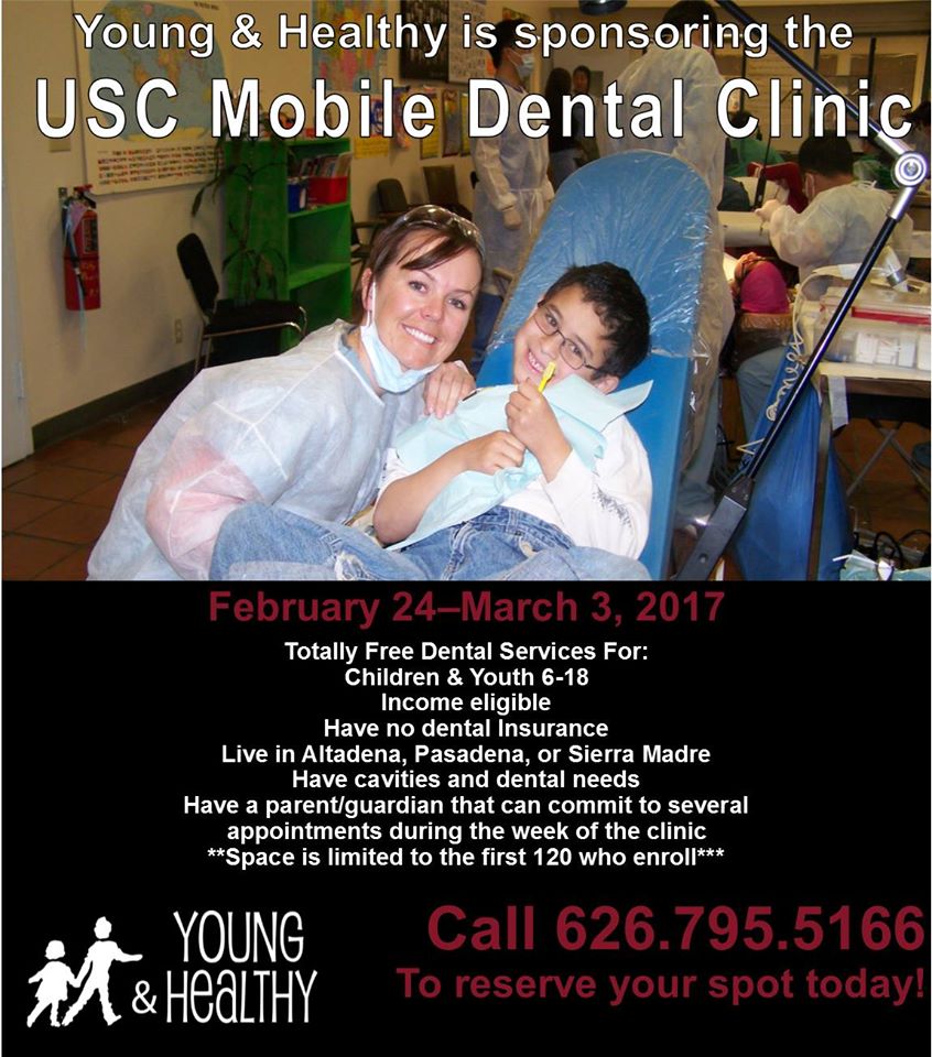 Young & Healthy is Sponsoring the USC Mobile Dental Clinic Pasadena Schools