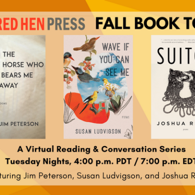 Attention, Literati: Red Hen Press Hosts Three More Authors for HH@Home Every Tuesday