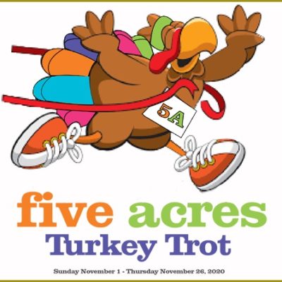 The Inaugural Five Acres Turkey Trot Goes Virtual