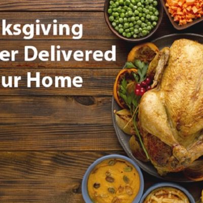 Pasadena Senior Center Presents Thanksgiving Dinner Delivered to Your Home