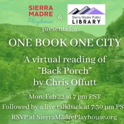 Sierra Madre Playhouse Virtually Presents Back Porch – A Collaboration with Sierra Madre Public Library