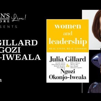 Former Australian Prime Minister Julia Gillard and former Nigerian Foreign Minister Ngozi Okonjo-Iweala Discuss ‘Women in Leadership’ on ‘Vroman’s Live’