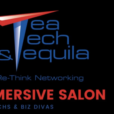 Tea, Tech, & Tequila Immersive Salon Showcases Emerging Tech Inclusive of Women and People of Color