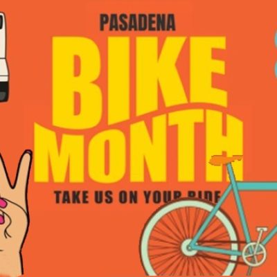 May is Bike Month in Pasadena, with a COVID-19 Twist