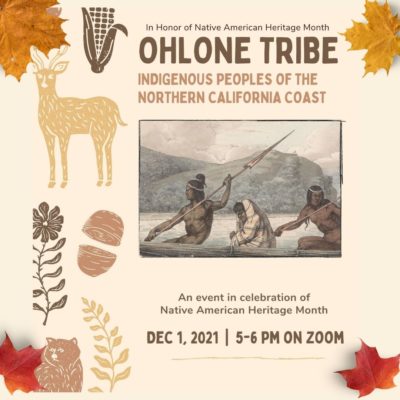 Discover and Learn About the Ohlone, Native American Tribe of the Northern California Coastline