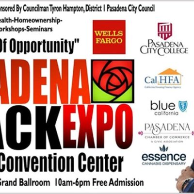 Black Expo Brings A Two-Day ‘Mecca of Opportunity’ to Pasadena This Weekend