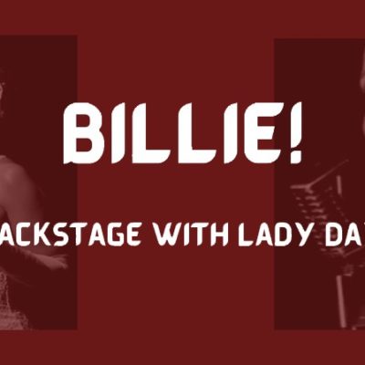 “Billie! Backstage with Lady Day” at Sierra Madre Playhouse for Three Days Only