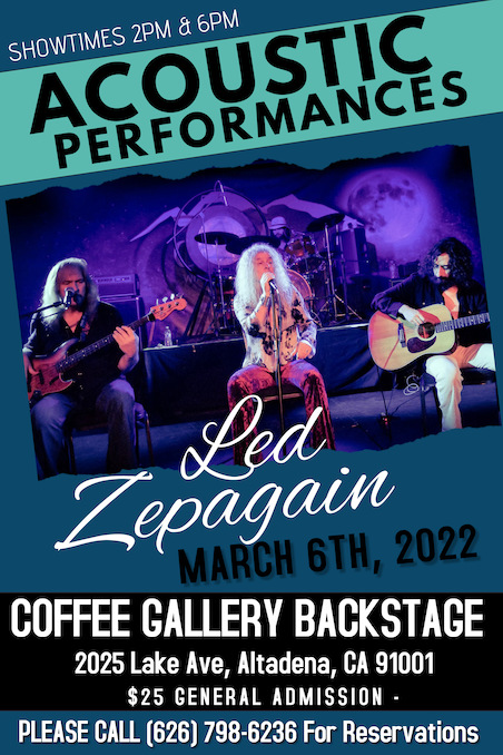 Whole Lotta Led Zepagain at The Coffee Gallery Backstage This Sunday