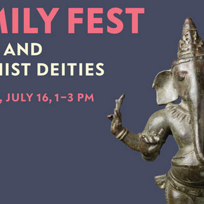 Family Festival: Hindu and Buddhist Deities Family Fest