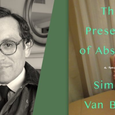 Author Simon Van Booy Presents ‘The Presence of Absence’