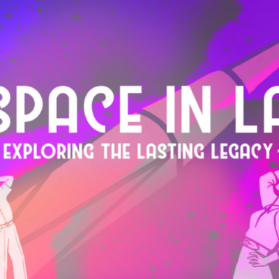 Space in LA: Exploring the Lasting Legacy