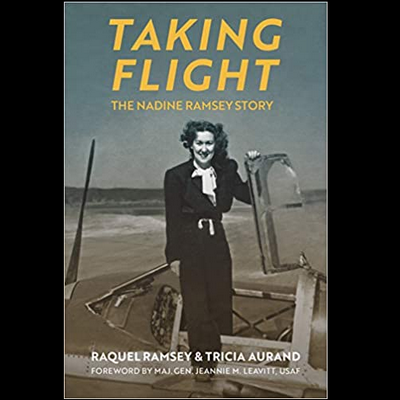 ‘Taking Flight: The Nadine Ramsey Story’