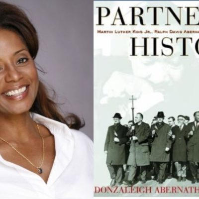 Author Donzaleigh Abernathy: ‘Partners to History: Martin Luther King Jr., Ralph David Abernathy, and the Civil Rights Movement’