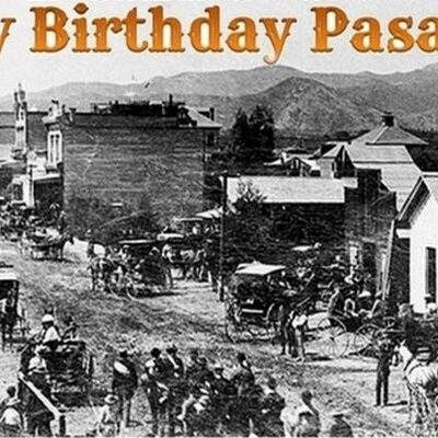 Get Ready to Celebrate: Happy Birthday Pasadena!