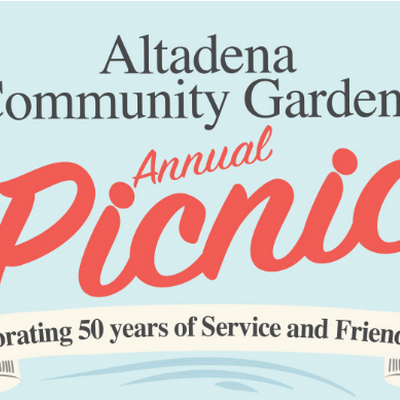 Altadena Community Garden Annual Picnic Makes Comeback After 3-Year Hiatus