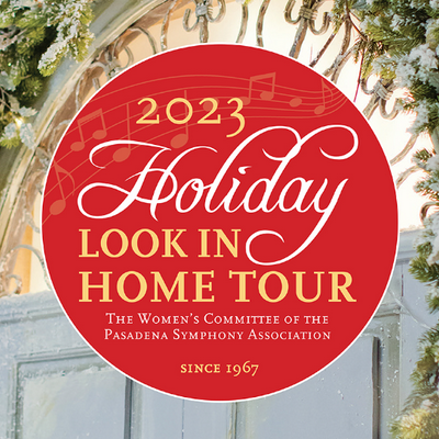 56th Annual Holiday Look In Home Tour Showcases Pasadena’s Elegance for a Cause