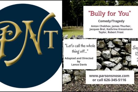 Parson’s Nose Theater Opens Season With “Bully for You”
